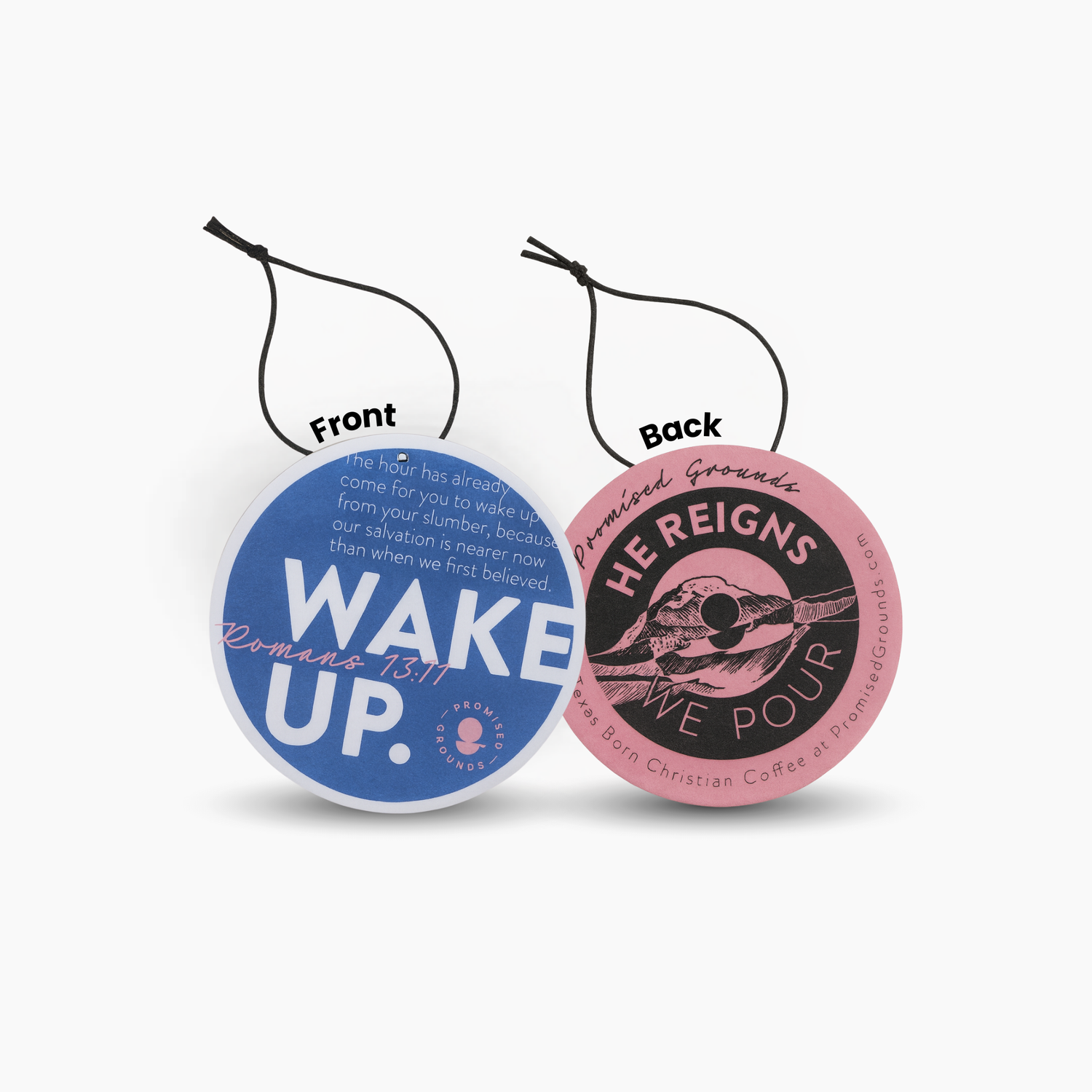 Coffee Scented Air Freshener – He Reigns & Wake Up (Romans 13:11)