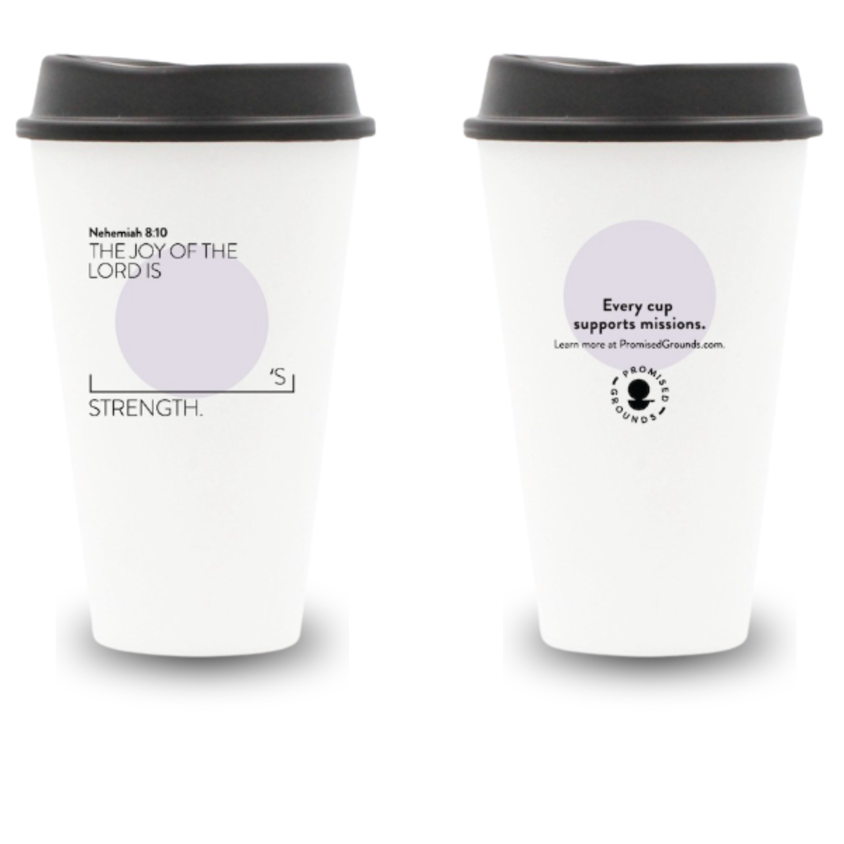 Grey reusable scripture cup with Nehemiah 8:10 and a blank line to write in a name