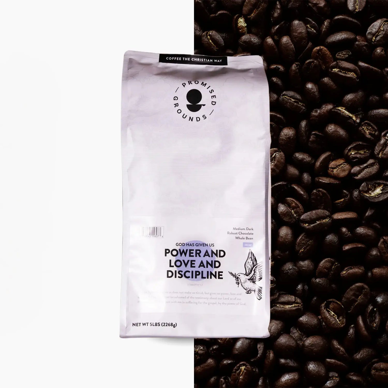 2 Timothy 1:7 Decaf Roast – Bold Flavor (5LB)