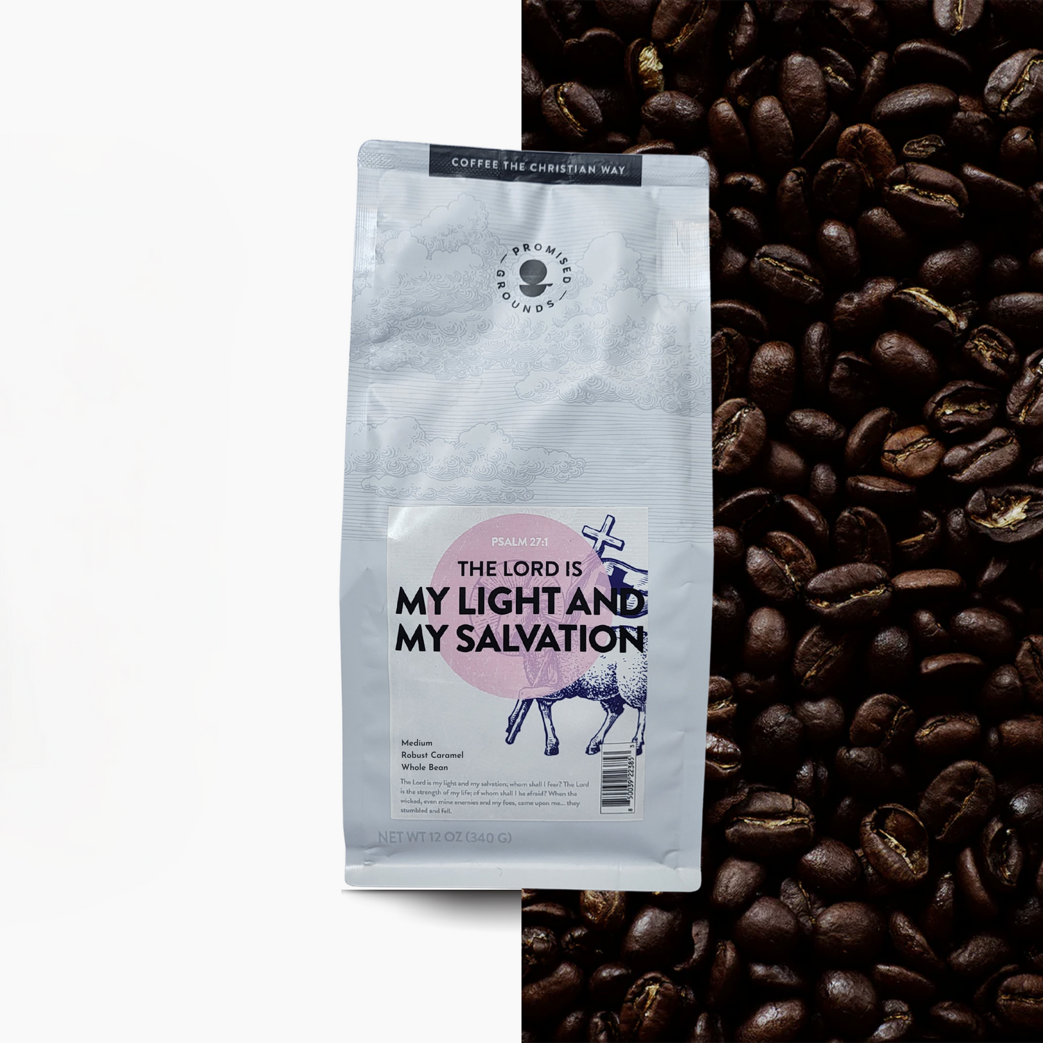 Psalm 27 Roast – Light. Bright. Bold in Faith. (12oz)