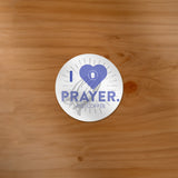 I Love Prayer Sticker