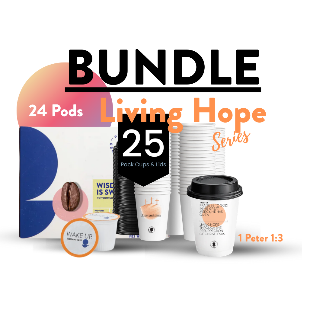Living Hope Series - 25 Cups/12oz Coffee - Promised Grounds