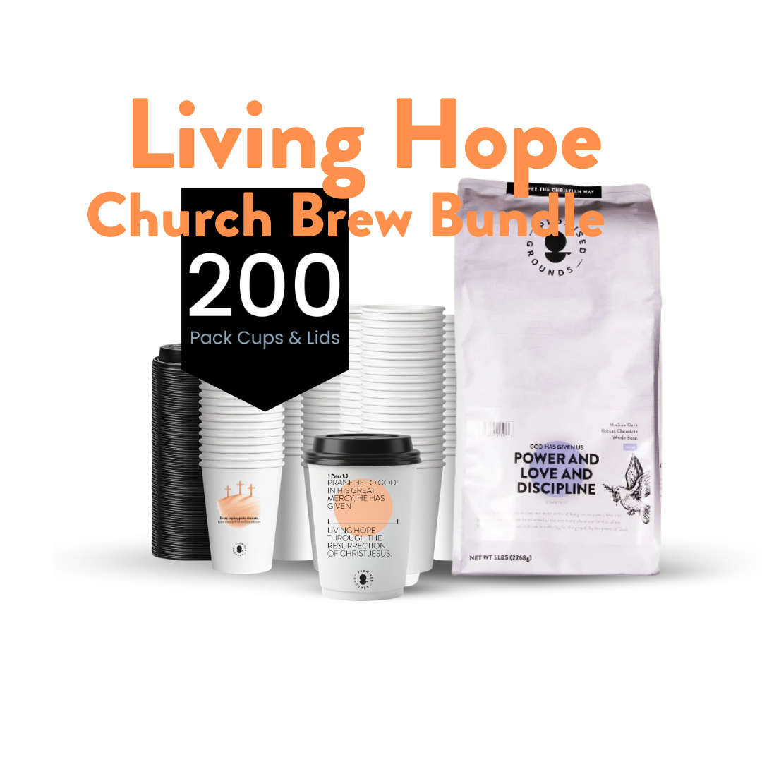 Living Hope Church Brew Bundle/Bulk Cups & Coffee - Promised Grounds