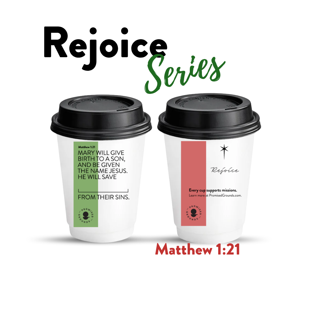 Rejoice Series - Paper Scripture Cups & Lids - Promised Grounds
