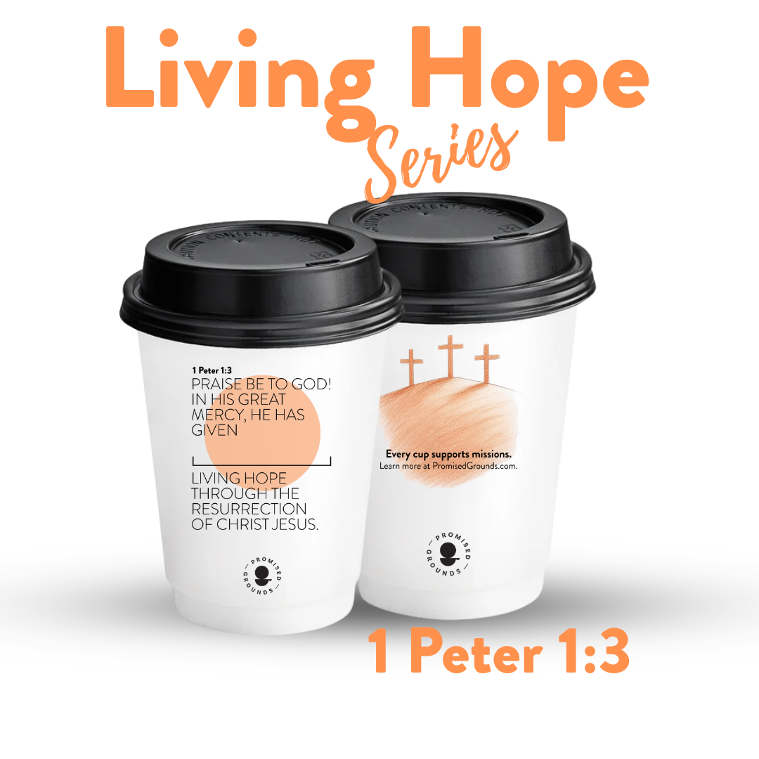 Living Hope Series - Paper Scripture Cups & Lids - Promised Grounds